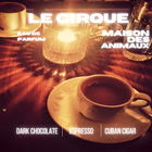 Le Cirque by Maison des Animaux