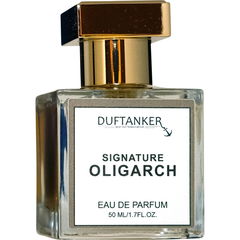 Signature Oligarch by Duftanker MGO Duftmanufaktur
