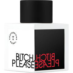 Bitch, Please von Confessions of a Rebel