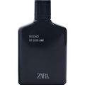 W/End Till 3:00 AM von Zara