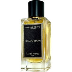 Chado-Raku by Pastor Privé