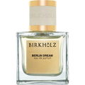 Berlin Dream von Birkholz