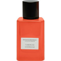 Collezione Riservata - Tuberose Overdose by Banana Republic