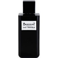 Eau Trouble von Brecourt
