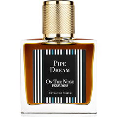 Pipe Dream von On The Nose Perfumes
