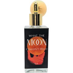 What The Moon Couldn't Hold von Astaroth & Company