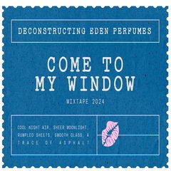 Come to My Window - Mixtape 2024 by Deconstructing Eden