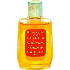Oublions L'heure von Gabilla