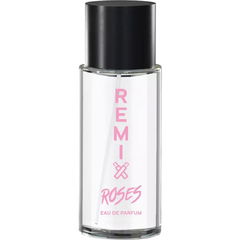 Roses by Remix