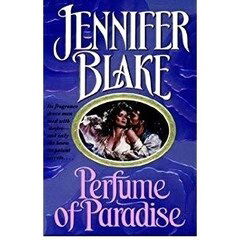 Perfume of Paradise von Jennifer Blake
