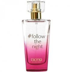 Joanna Krupa - #follow the night by Esotiq
