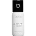 What We Do In Paris Is Secret by What We Do Is Secret