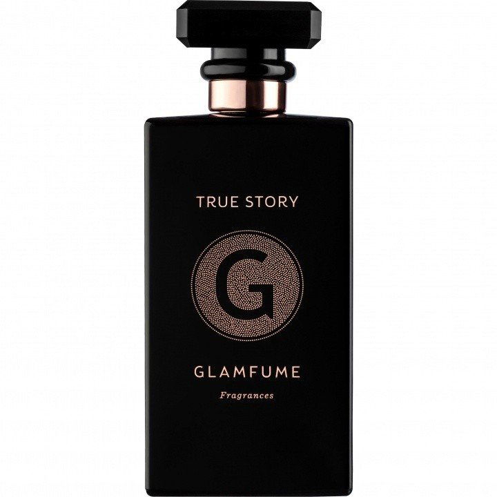 True Story von Glamfume