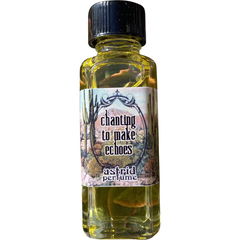 Chanting to Make Echoes von Astrid Perfume / Blooddrop