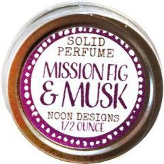 Mission Fig & Musk - Seize the Day by Noon Designs Mission Fig & Musk - Seize the Day by Noon Designs