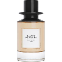 Balade de Figuier von Zara