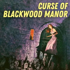 Curse of Blackwood Manor von Pulp Fragrance