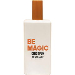 Be Magic by Chic&Fun