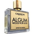 Algum Wood for God von Casaniche