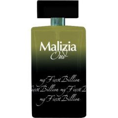 Malizia Oud - my First Billion by Malizia Malizia Oud - my First Billion by Malizia