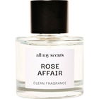 Rose Affair von All My Scents