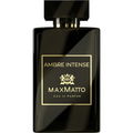 Ambre Intense von MaxMatto