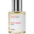 Fruity Neroli von Dossier
