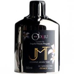 JMT - Jasmine Mean Time by O'Driù