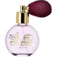 Circus Circus von essence Circus Circus von essence