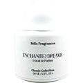 Enchanted Dreams von Briix Fragrances