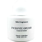 Enchanted Dreams von Briix Fragrances