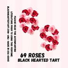 69 Roses von Black Hearted Tart