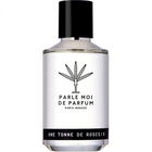Une Tonne de Roses/8 by Parle Moi de Parfum