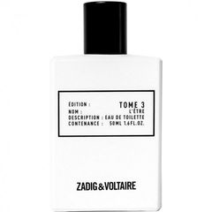 Tome 3 - L'Être by Zadig & Voltaire