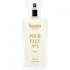 Pour Elle N°3 by Teana
