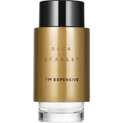 I'm Expensive by Deck of Scarlet