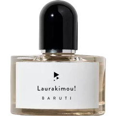 Laurakimou! by Baruti Laurakimou! by Baruti