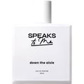 Down the Aisle by Speaks to me
