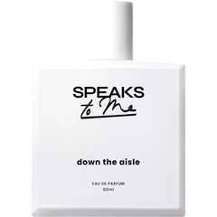 Down the Aisle by Speaks to me