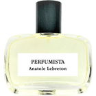 Perfumista von Anatole Lebreton