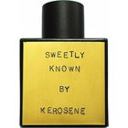 Sweetly Known von Kerosene