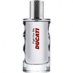 Fight for Me (Eau de Toilette) by Ducati