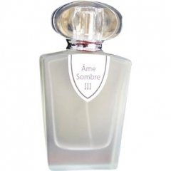 Ãme Sombre III by Ame Sombre