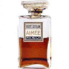 Aimée von Marcel Guerlain / Hughes Guerlain