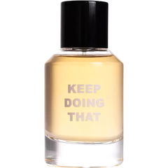 Keep Doing That von Anoeses