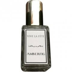 Vive la Fête von Amberfig
