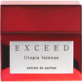 Utopia Intense (Extrait de Parfum) von Exceed