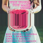 Why Would You Make This? von Stone & Wit