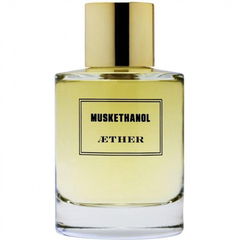 Muskethanol von Æther