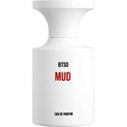 Mud von Borntostandout